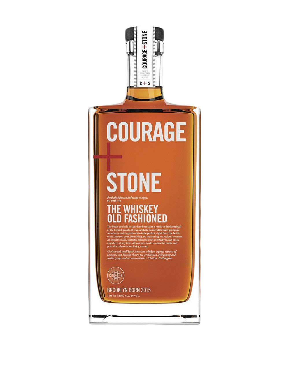 Courage And Stone Old Fashioned